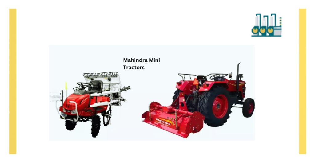 Mahindra Mini Tractors 