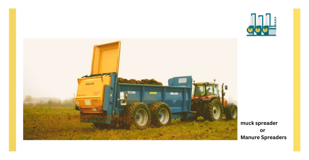 muck spreader or Manure Spreaders